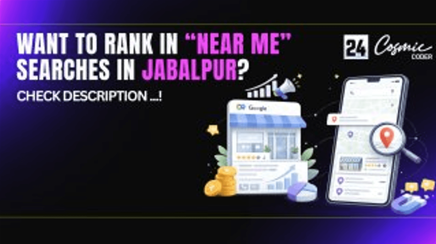 How to Rank in “Near Me” Searches in Jabalpur – Complete Local SEO & Google Maps Guide